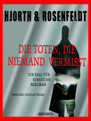Die Toten, die niemand vermißt - Audiobook